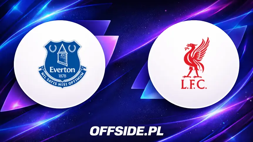 Wielki pojedynek Everton - Liverpool już wkrótce!