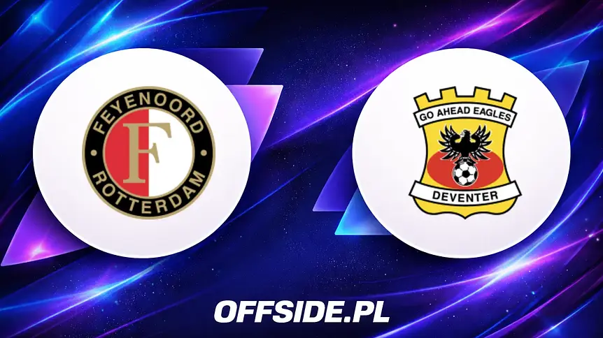Feyenoord kontra GO Ahead Eagles: gdzie i jak obejrzeć?