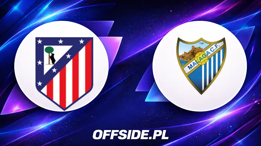 Atletico Madryt gotowe na Malagę, składy ogłoszone