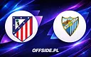 Atletico Madryt gotowe na Malagę, składy ogłoszone