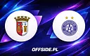 SC Braga i Austria Wiedeń - oficjalne składy na mecz