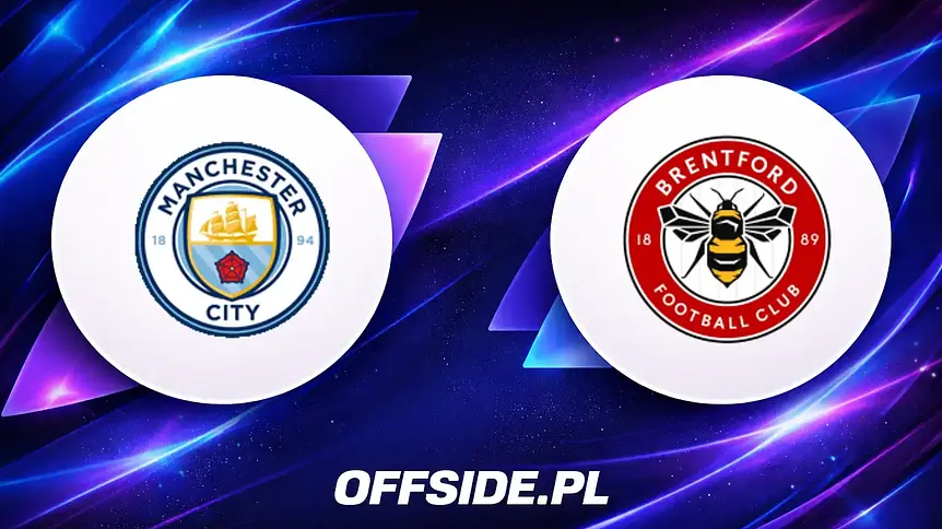 Manchester City kontra Brentford: Gdzie oglądać mecz 9 maja 2026?