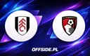 Fulham gotowe na starcie z Bournemouth: oficjalne składy