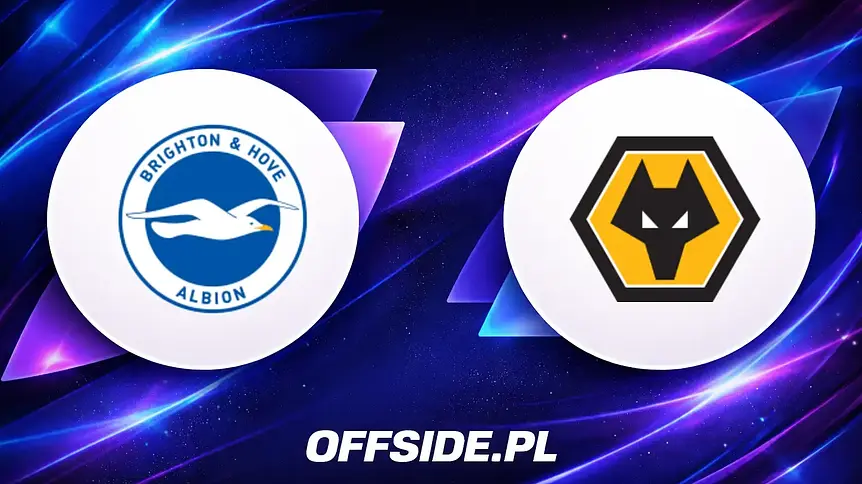 Brighton kontra Wolverhampton: przedsmak emocji w Premier League