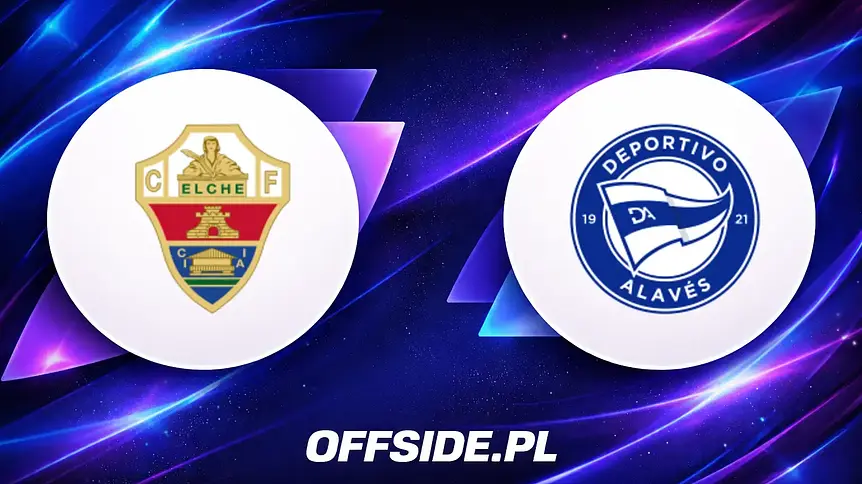 Gdzie oglądać mecz Elche - Deportivo Alavés? Transmisja w Internecie 9 maja