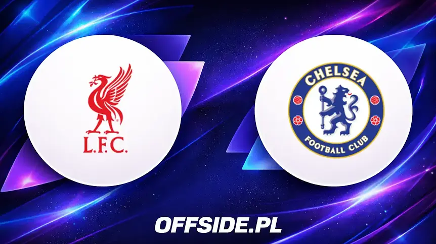 Liverpool kontra Chelsea: Gdzie obejrzeć starcie Premier League?