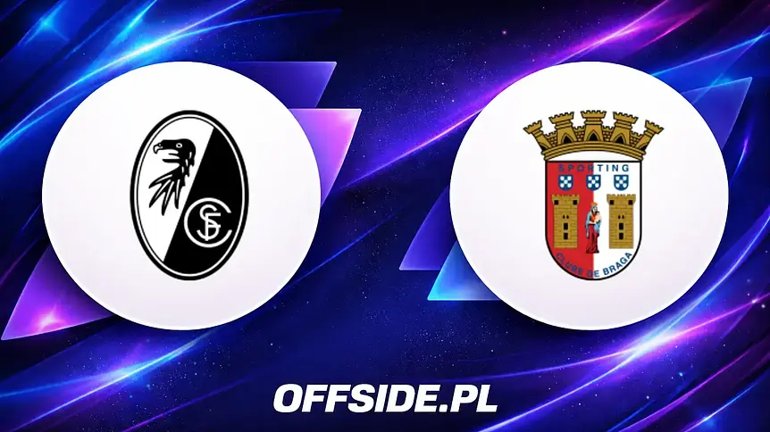 UEFA Europa League: SC Freiburg kontra SC Braga – Gdzie oglądać na żywo?