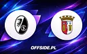 Oficjalne składy SC Freiburg i SC Braga na mecz