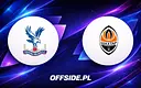 Crystal Palace kontra Szachtar Donieck: Jak oglądać mecz półfinałowy UEFA Europa Conference League