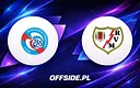 Strasbourg vs Rayo Vallecano: Jak i gdzie oglądać?