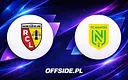 Oficjalne składy na mecz RC Lens z FC Nantes