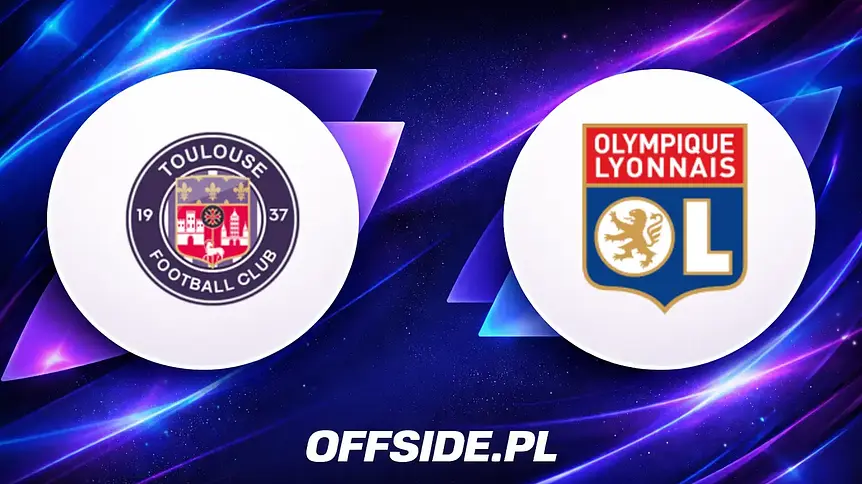 Toulouse kontra Olympique Lyon: Znamy składy na mecz