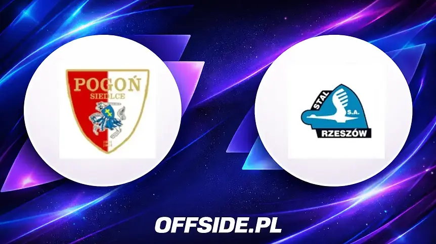 Pogoń Siedlce vs Stal Rzeszów: Gdzie oglądać transmisję na żywo?