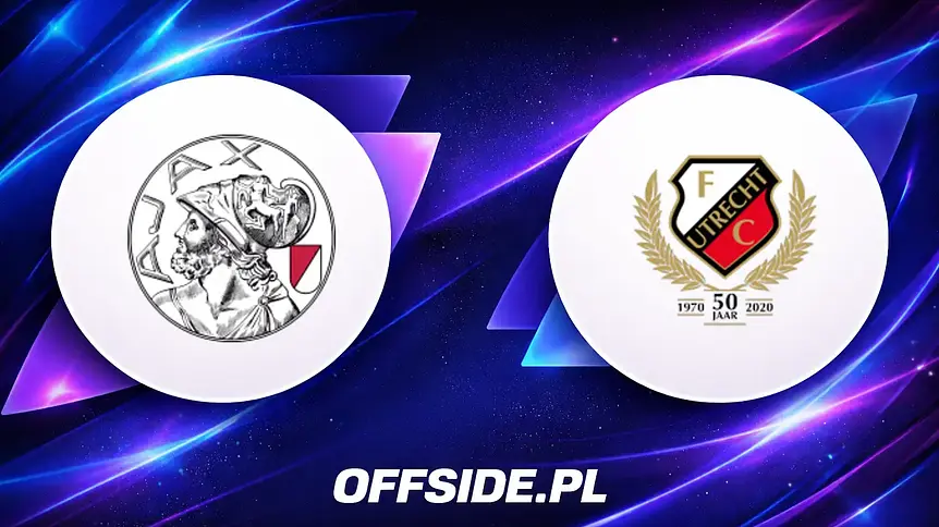 Ajax vs FC Utrecht: Znamy składy na niedzielne starcie
