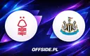 Nottingham Forest vs Newcastle United: gdzie oglądać?