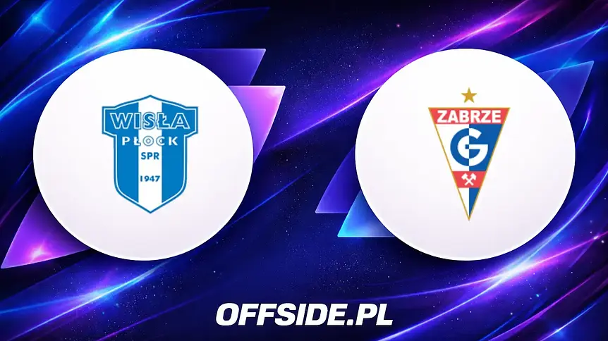 Oficjalne składy Wisły Płock i Górnika Zabrze na nadchodzący mecz