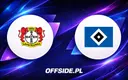 Bayer 04 Leverkusen kontra Hamburger SV: Składy już dostępne