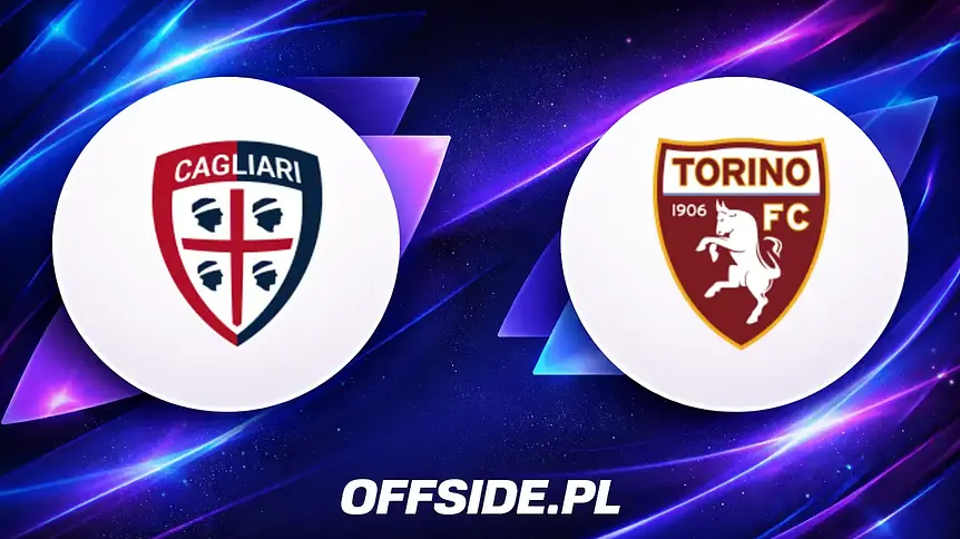 Cagliari walczy o utrzymanie: gdzie oglądać starcie z Torino?