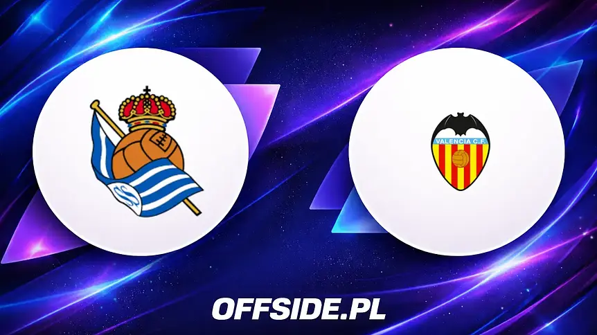 Starcie Real Sociedad z Valencią na Reale Arena — gdzie oglądać?