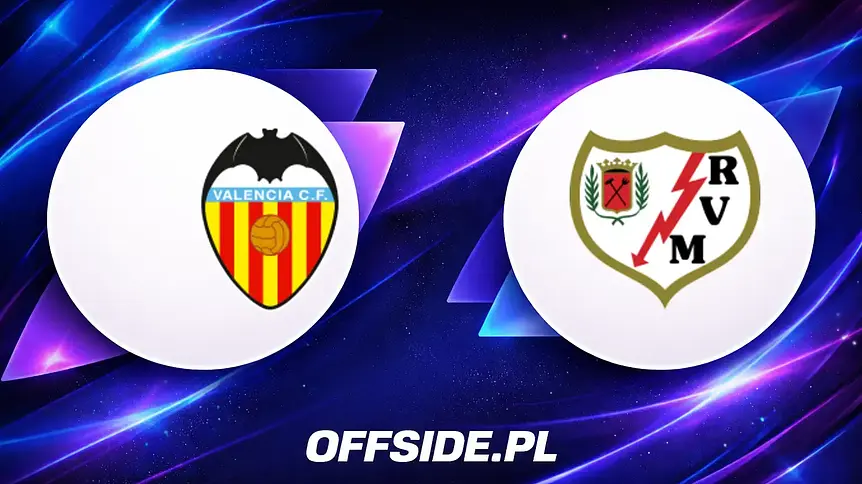 Znamy składy na mecz Valencia - Rayo Vallecano