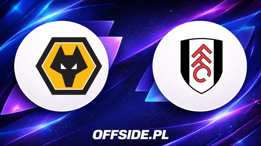 Składy na mecz Wolverhampton z Fulham ujawnione