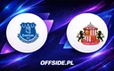 Znamy składy na mecz Everton - Sunderland