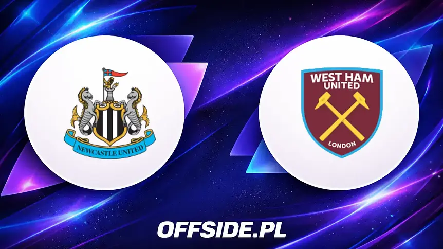 Newcastle United kontra West Ham: Oficjalne składy na spotkanie