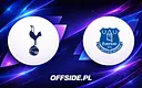 Czy Tottenham pokona Everton w ostatniej kolejce?