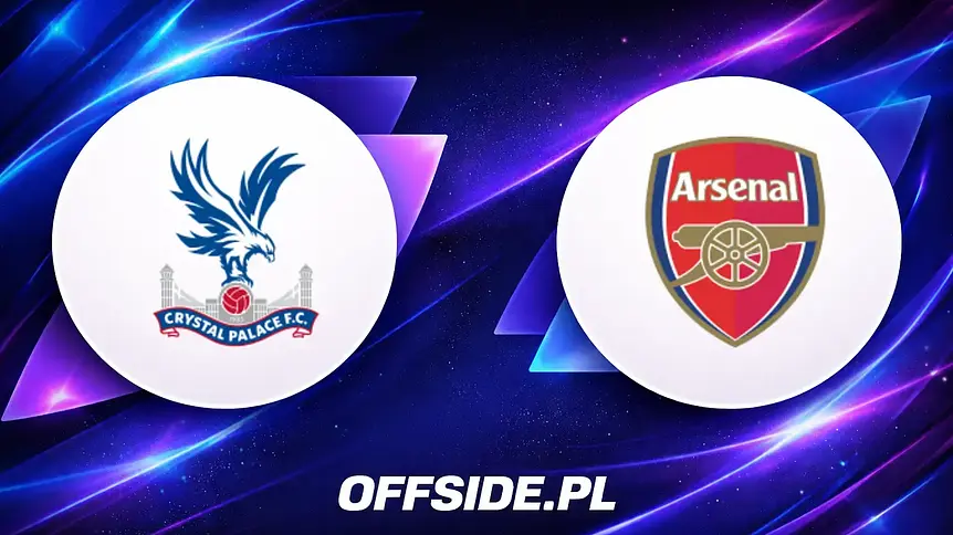 Crystal Palace kontra Arsenal: gdzie oglądać kluczowy mecz Premier League?