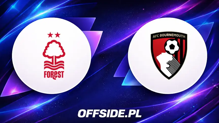 Składy Nottingham Forest i Bournemouth na nadchodzący mecz