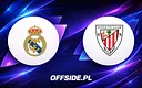 Znamy jedenastki na mecz Real Madryt vs Athletic Club
