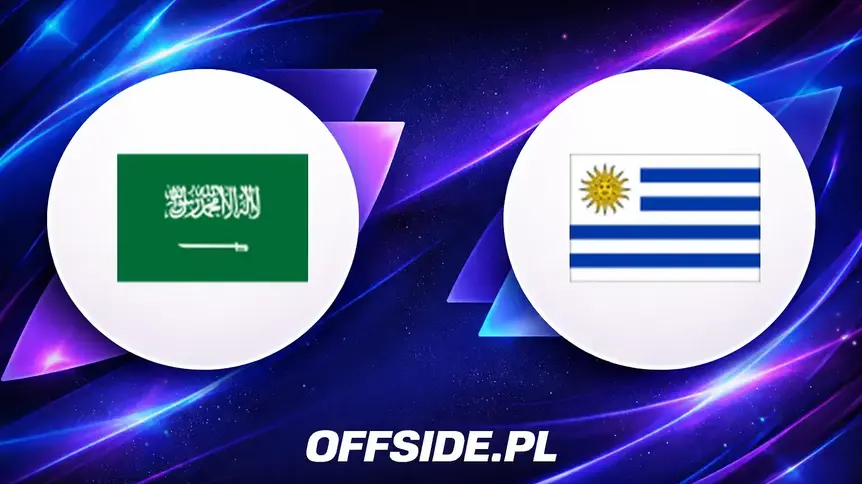 Arabia Saudyjska kontra Urugwaj: Gdzie oglądać mecz na żywo?