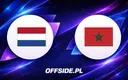 Oficjalne jedenastki Holandii i Maroka na mecz