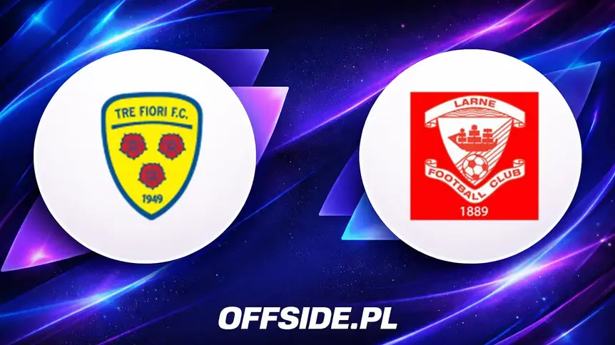 Tre Fiori vs Larne: Znamy oficjalne składy