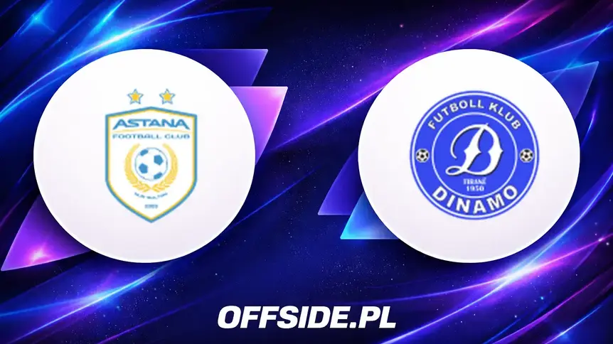 Składy na mecz FC Astana - Dinamo Tirana ujawnione