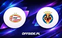 Znamy składy na mecz PSV Eindhoven z Villarreal