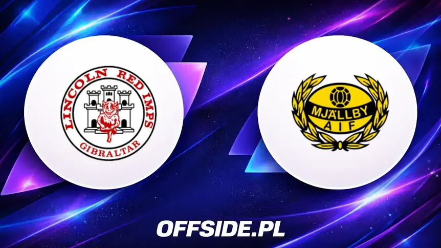 Lincoln Red Imps kontra Mjallby AIF: Znamy oficjalne jedenastki