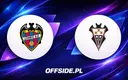 Ogłoszono składy Levante i Albacete na kluczowe spotkanie