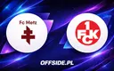 Metz vs. FC Kaiserslautern: Znamy pełne składy drużyn!