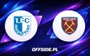 FC Magdeburg i West Ham United gotowe na starcie