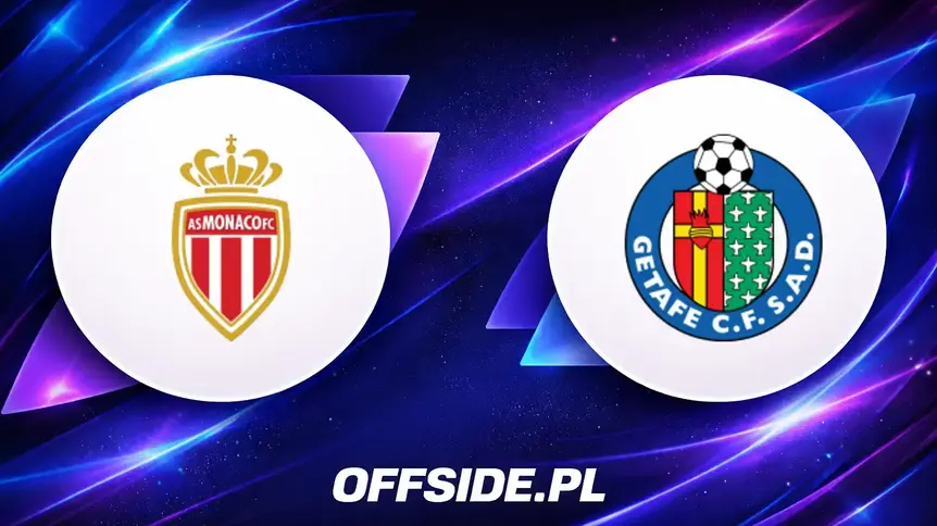 AS Monaco vs Getafe: Gdzie oglądać sparing na żywo?