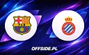 FC Barcelona kontra Espanyol: gdzie oglądać mecz na żywo? 