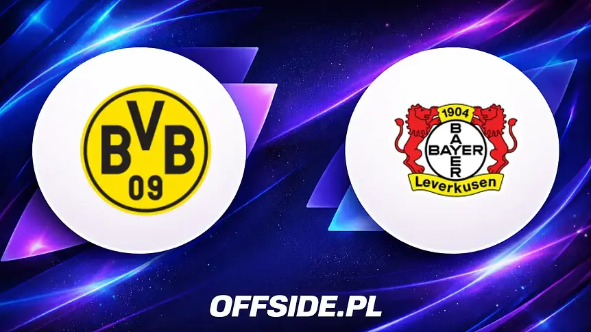 Borussia Dortmund kontra Bayer Leverkusen: Gdzie oglądać hit Bundesligi