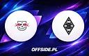 RB Lipsk kontra Borussia M'gladbach: Gdzie obejrzeć mecz?
