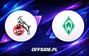 Gdzie obejrzeć mecz 1.FC Köln z Werderem Bremen? Sprawdź szczegóły!