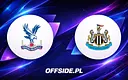 Starcie Crystal Palace z Newcastle United: Gdzie oglądać na żywo?