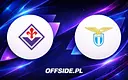 Startuje mecz Fiorentina kontra Lazio: Znamy składy