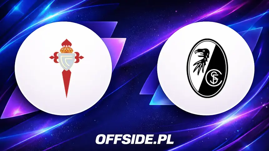 Gdzie obejrzeć mecz Celta Vigo kontra SC Freiburg?
