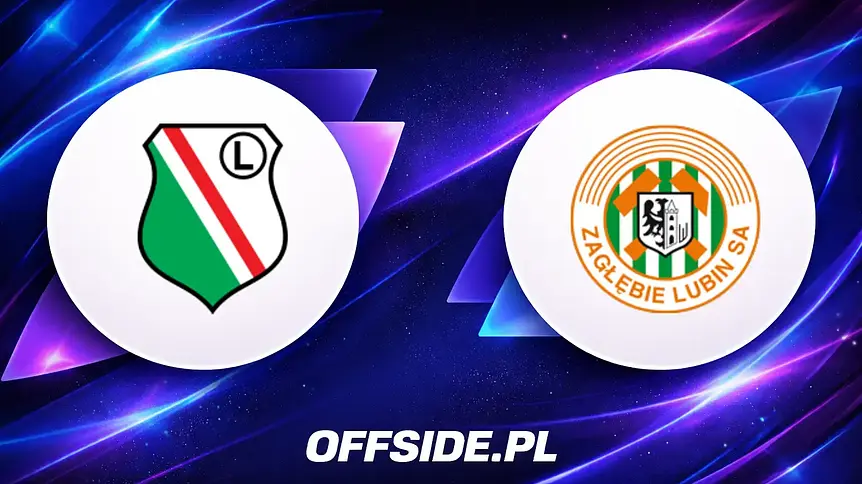 Legia Warszawa vs Zagłębie Lubin: Gdzie i jak oglądać transmisję?