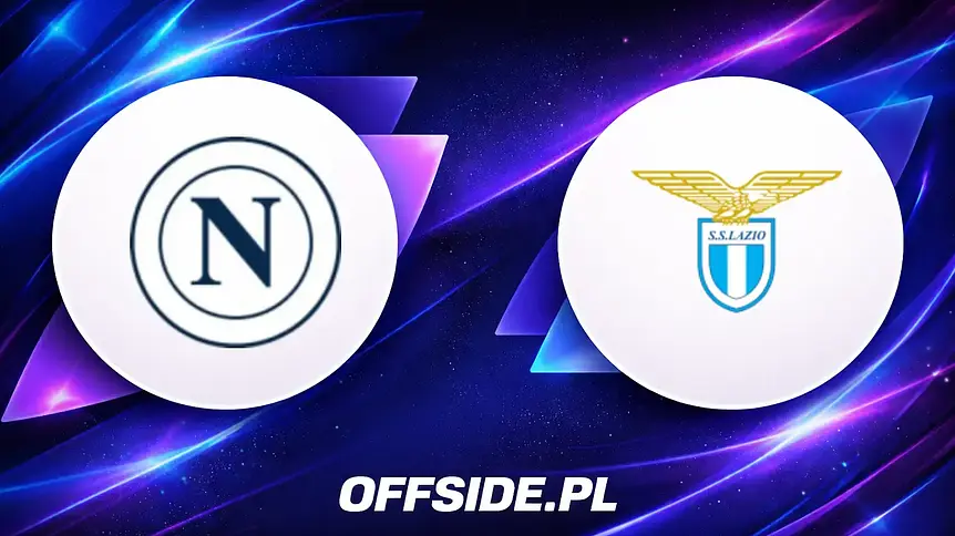 Kto zagra w meczu Napoli z Lazio? Oto składy!